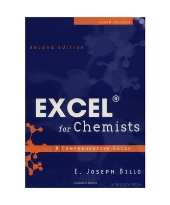 Excel for Chemists: A Comprehensive Guide, Billo, E. Joseph