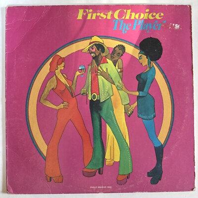 First Choice The Player Philly Groove Lp Pg1502 | eBay