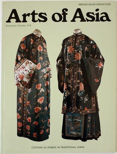 Arts of Asia magazine, Sep-Oct 1978, Chinese costumes