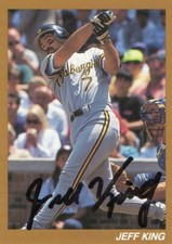 Jeff King autograph baseball card
