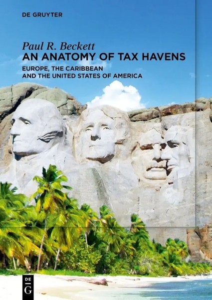 An Anatomy Of Tax Havens | Paul R. Beckett | Englisch | Taschenbuch | Xxviii-image