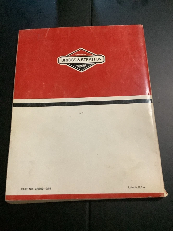 VINTAGE BRIGGS & STRATTON SMALL ENGINE SERVICE REPAIR MANUAL 1984 INSTRUCTIONS - Image 2 of 4