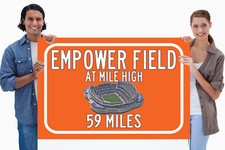 Denver Broncos Empower Field - Miles to Stadium Highway Road Sign Customize the