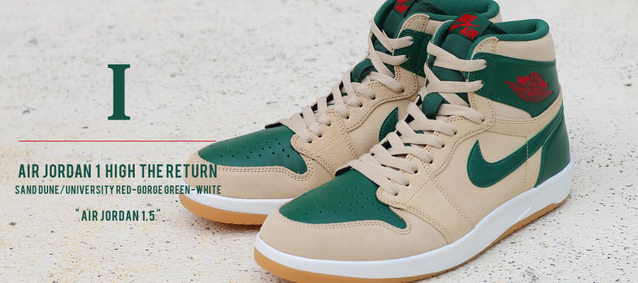 Nike Air Jordan 1.5 The Return size 10. Tan Red Green Nike Air Jordan 1.5 The Return size 10. Tan Red Green