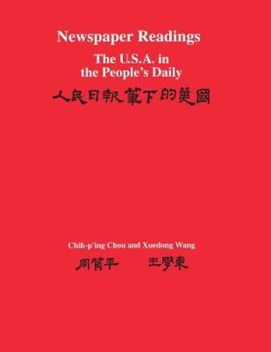 Newspaper Readings: The U.S.A. in The People's Daily