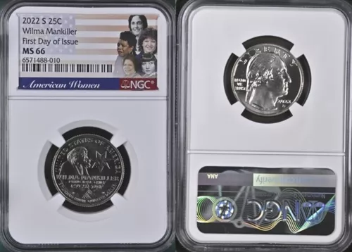 2022 S Wilma Mankiller 25c NGC MS 66 American Women Quarter FIRST DAY of ISSUE