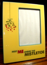 PHOTO FRAME CHRISTMAS 'Meet Me Under The Mistletoe' for 4"x 6" Picture  771