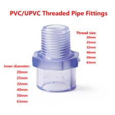 PVC/UPVC Threaded Pipe Fittings Connector Male Adapter Clear Various Sizes