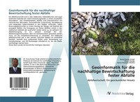 Suraj Kumar Singh (U. A.) | Geoinformatik FüR Die Nachhaltige Bewirtschaftung...