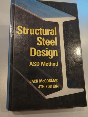 Structural Steel Design ASD Method by Jack C. McCormac (1997, Hardcover)