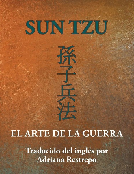 SUN TZU EL Arte DE LA Guerra Adriana Restrepo Taschenbuch Spanisch 2015-image