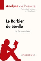 Lepetitlitteraire (U. A.) | Le Barbier De SéVille De Beaumarchais (Analyse De...
