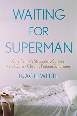 Waiting For Superman: One Family's Struggle to Survi by White, Tracie 191163061X