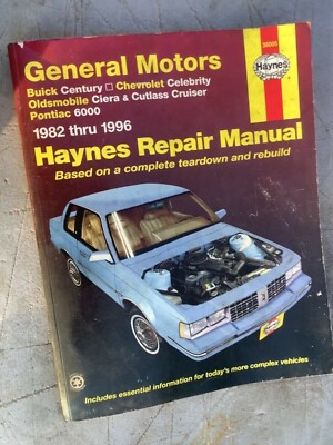 BUICK Century celebrity olds ciera Pontiac 6000 1982 -1996 Haynes Repair Manual 