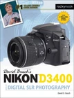 David Busch's NIKON D3400 Camera Guide to Digital SLR Photography Book~NEW