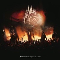 Dark Fortress: Dark Fortress: Anthems From Beyond The Grave: Live In Europe 202