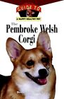 The Pembroke Welsh Corgi (Happy Hea., Harper, Deborah