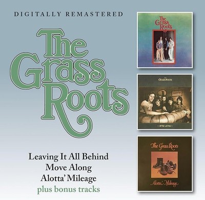 The Grass Roots Leaving It All Behind/Move Along/Alotta' Mileage (CD) Album