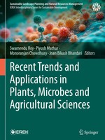 Swarnendu Roy (U. A.) | Recent Trends And Applications In Plants, Microbes...