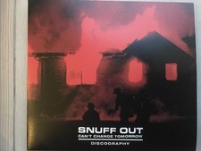 Snuff Out - Can’t Change Tomorrow / Discography, (CD)