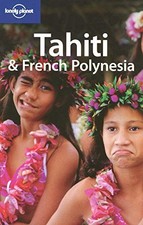 Tahiti and French Polynesia (Lonely ..., Brash, Celeste