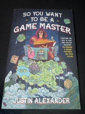 So You Want to Be a Game Master: Everything You Need to Start ...