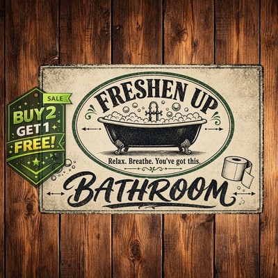 Distressed Restroom Icon Funny Bathroom Quote Metal Tin Sign