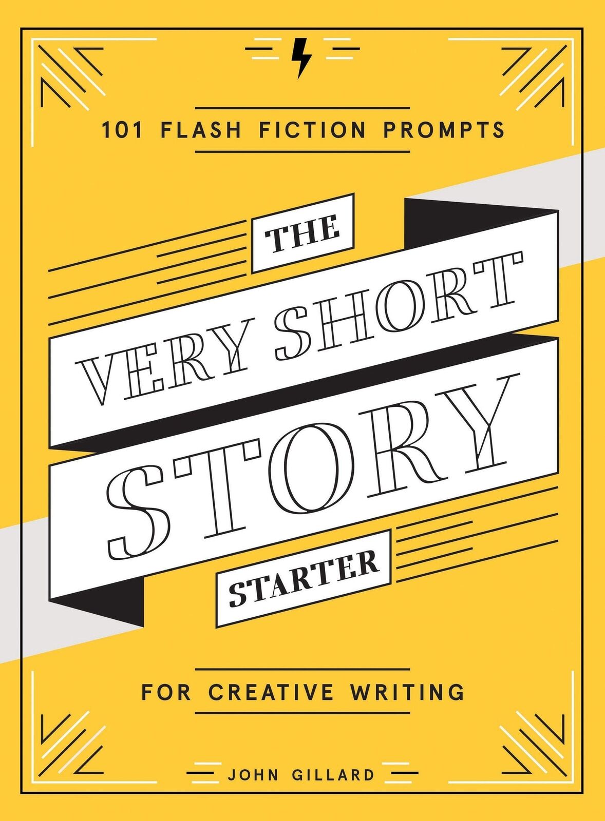 Thumbnail - John Gillard | The Very Short Story Starter | Taschenbuch | Englisch