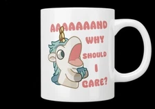 Bluey Unicorse “and why should I care” mug