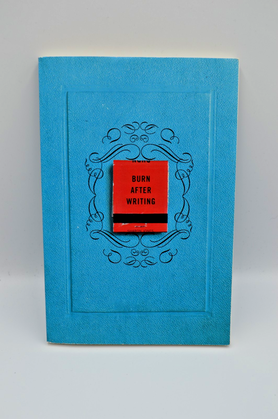 Burn after writing  by Sharon Jones  (A)