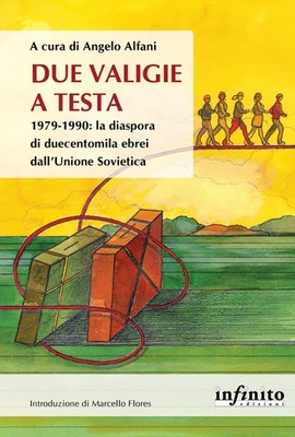 Angelo Alfani Due valigie a testa. 1979-1990: la diaspor (Paperback) (UK IMPORT)