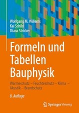 Formeln und Tabellen Bauphysik: Wärmeschutz – Buch Springer Vieweg
