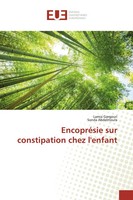 Lamia Gargouri (U. A.) | EncopréSie Sur Constipation Chez L'enfant | Taschenbuch
