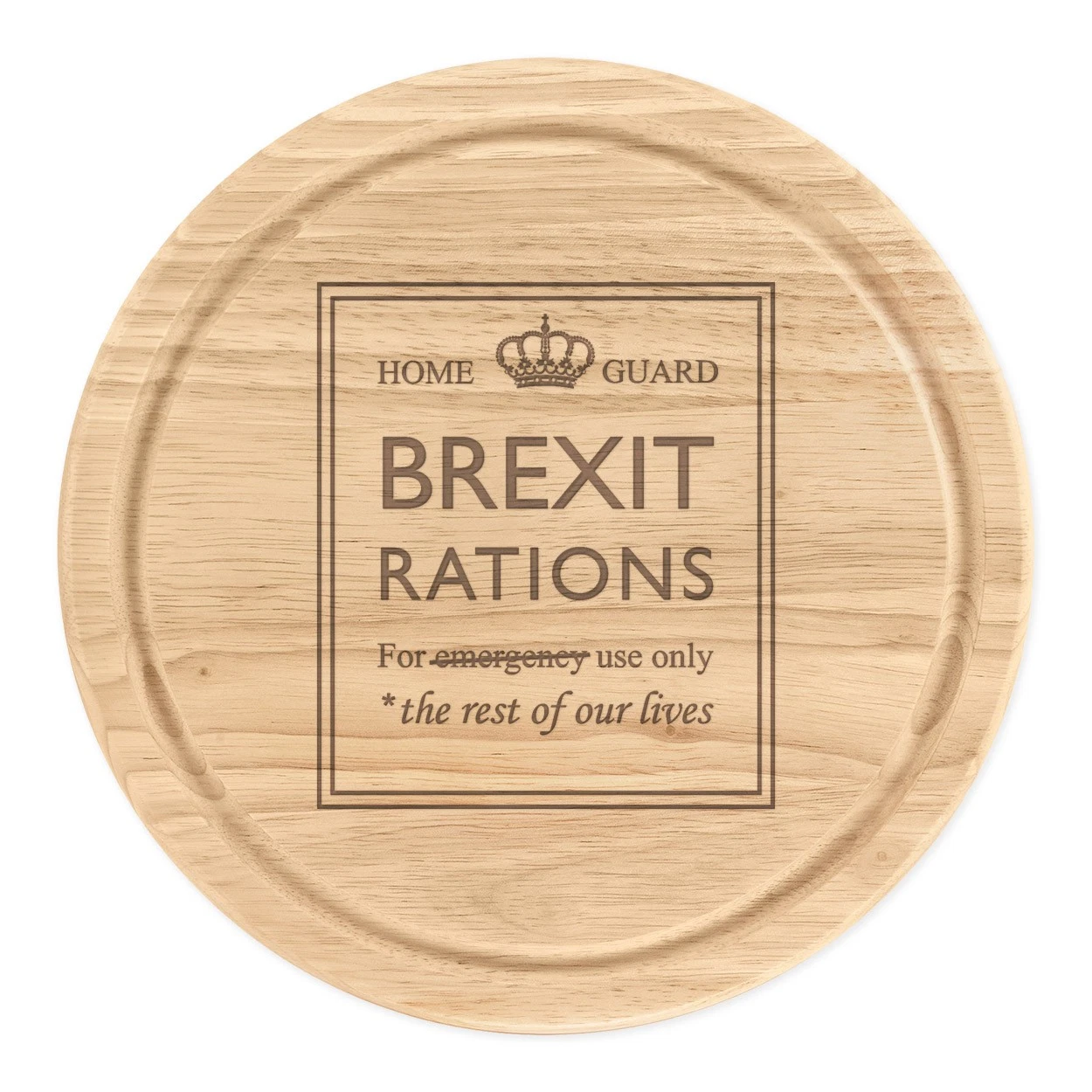 Brexit Rations Round Chopping Cheese Board EU Europe War Remainer Leaver Funny