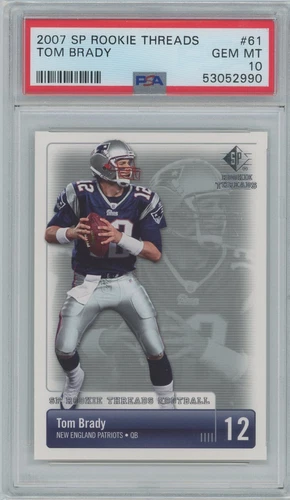 2007 SP ROOKIE THREADS #61 TOM BRADY GEM MT 10