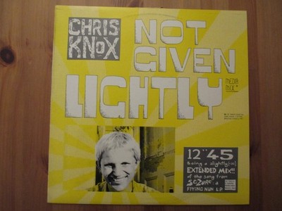 CHRIS KNOX - Not Given Lightly - Vinyl 12'' EP New Zealand 1989