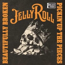 JELLY ROLL Beautifully Broken Pickin' Up The Pieces RSD BF 2025