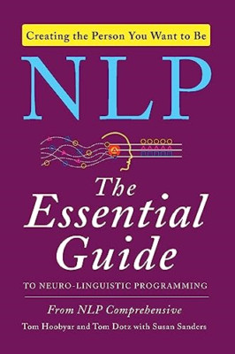 NLP: The Essential Guide to Neuro-Linguistic Programmin - Taschenbuch NEU Hoobyar,