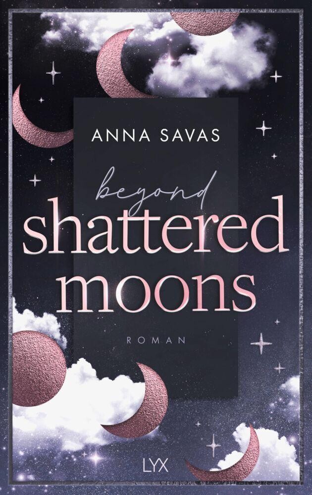 Beyond Shattered Moons Anna Savas - Bild 2
