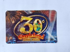 BIGLIETTO GARDALAND 30° ANNIVERSARIO da collezione - anno 2005