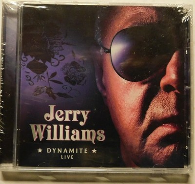 JERRY WILLIAMS CD (SWEDEN / 2009) - DYNAMITE: LIVE - BRAND NEW!  SEALED!