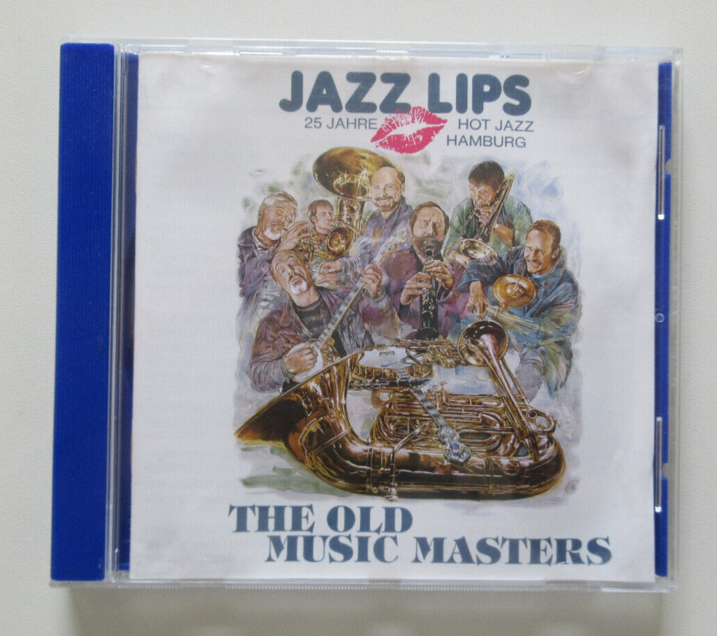 Jazz Lips 25 Jahre Hot Jazz Hamburg The old music masters (1995) [CD