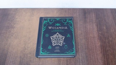			Wiccapedia: A Modern-Day White Witchs Guide: 1 (The Modern-Day Wi		