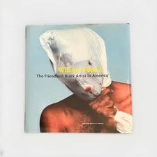 William Pope. L: The Friendliest Black Artist in America by Mark H. C. Bessire