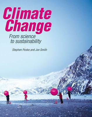 Climate Change: From science to sustainability by 