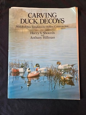 Carving Duck Decoys by Shourds and Hillman Templates Mallard Pintail Canvas Back