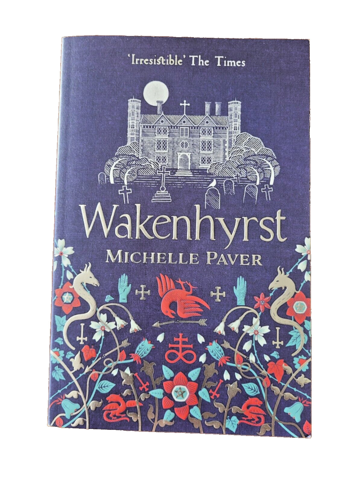 Wakenhyrst by Michelle Paver 2019 Paperback