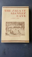 "The Saga of Glover's Cave" by Raymond C. Vietzen - Beautiful Condition