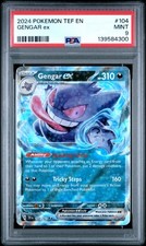 2024 POKEMON TEF EN-TEMPORAL FORCES #104 GENGAR EX PSA 9