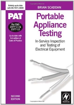 PAT: Portable Appliance Testing, Second Edition: In-Service Insp